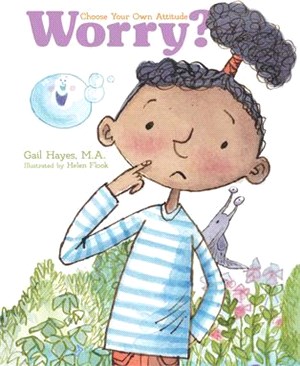 Worry? a Choose Your Own Attitude Book