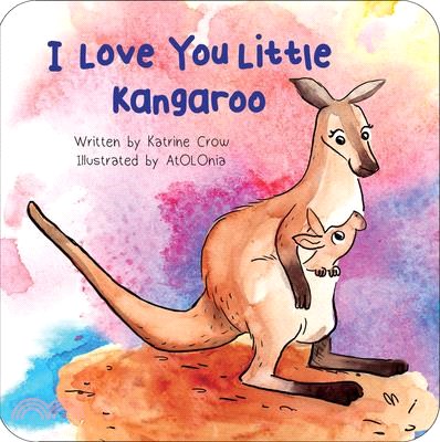 I Love You Little Kangaroo