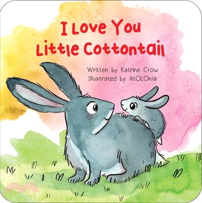 I Love You Little Cottontail