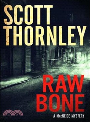 Raw Bone ― A Macneice Mystery