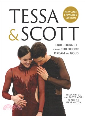Tessa & Scott ― Our Journey from Childhood Dream to Gold