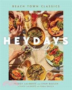 Heydays at the June Motel: Beach Town Classics