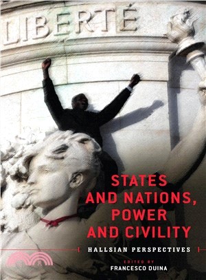States and Nations, Power and Civility ― Hallsian Perspectives