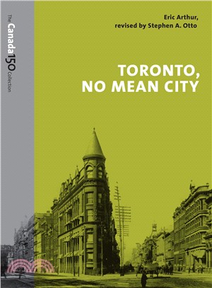 Toronto, No Mean City