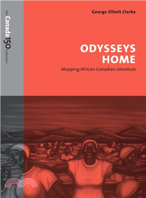 Odysseys Home ─ Mapping African-Canadian Literature