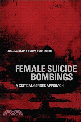 Female Suicide Bombings ─ A Critical Gender Approach