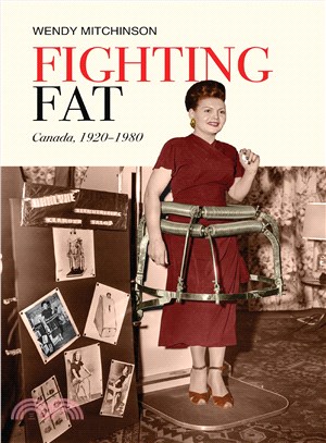 Fighting Fat ― Canada 1920-1980