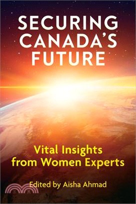Securing Canada's Future: Vital Insights from Women Experts