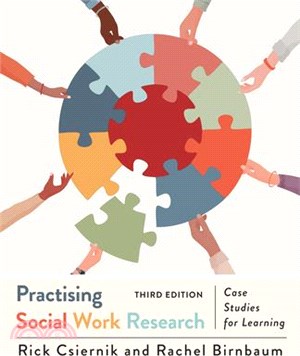 Practising Social Work Research: Case Studies for Learning, Third Edition