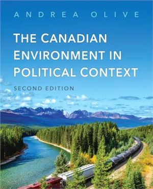 The Canadian Environment in Political Context