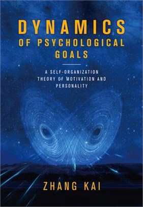 Dynamics of Psychological Goals ― A Self-Organization Theory of Motivation and Personality