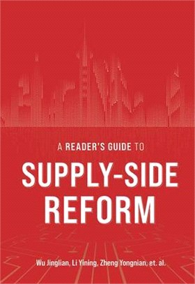 A Reader's Guide to Supply-Side Reform
