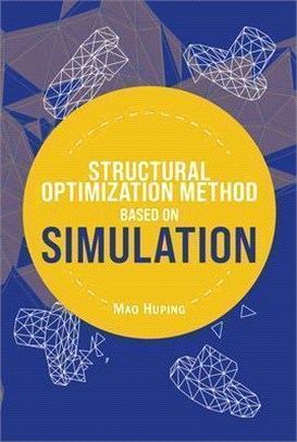 Structural Optimization Method Based on Simulation