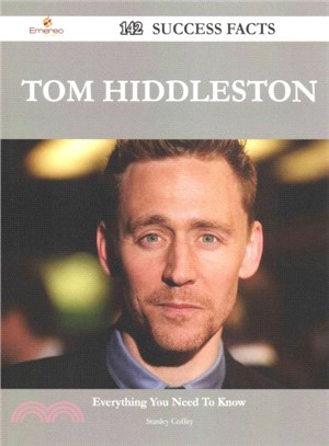 Tom Hiddleston 142 Success Facts ─ Everything You Need to Know About Tom Hiddleston