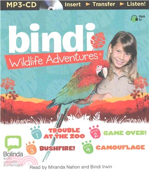 Bindi Wildlife Adventures ― Trouble at the Zoo / Game Over! / Bushfire! / Camouflage