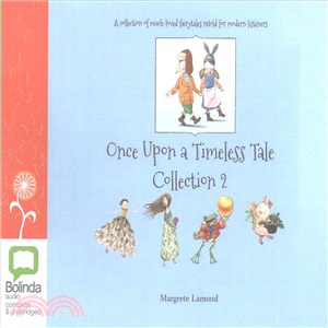 Once upon a Timeless Tale Collection