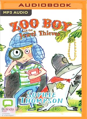 Zoo Boy and the Jewel Thieves