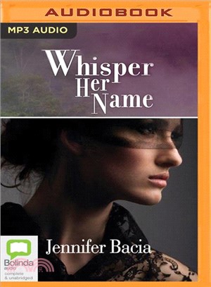 Whisper Her Name