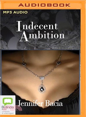 Indecent Ambition