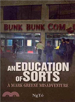 An Education of Sorts ― A Mark Greene Misadventure