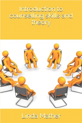 Introduction to counselling skills and theory