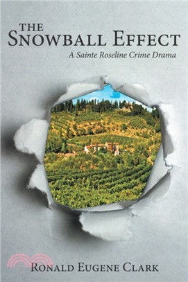 The Snowball Effect：A Sainte Roseline Crime Drama