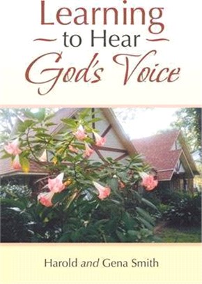 Learning to Hear God's Voice