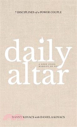 Daily Altar: 7 Disciplines of a Power Couple