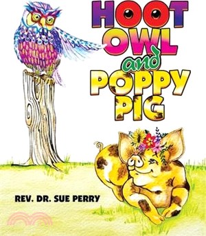 Hoot Owl and Poppy Pig