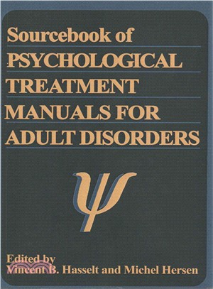 Sourcebook of Psychological Treatment Manuals for Adult Disorders