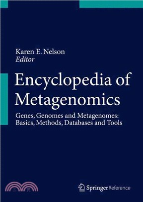 Encyclopedia of Metagenomics ― Genes, Genomes and Metagenomes. Basics, Methods, Databases and Tools