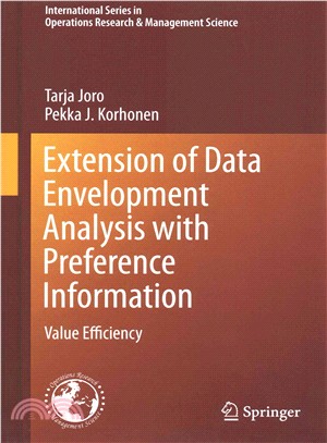 Extension of Data Envelopment Analysis With Preference Information ― Value Efficiency