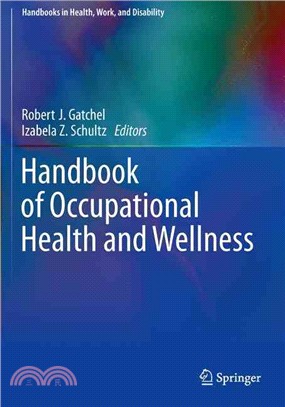 Handbook of Occupational Health and Wellness