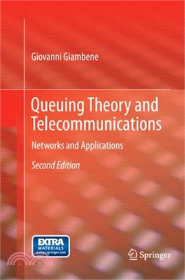 Queuing Theory and Telecommunications ― Networks and Applications