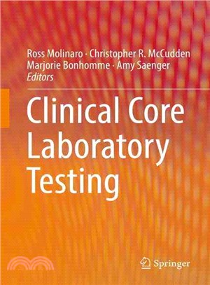 Clinical Core Laboratory Testing