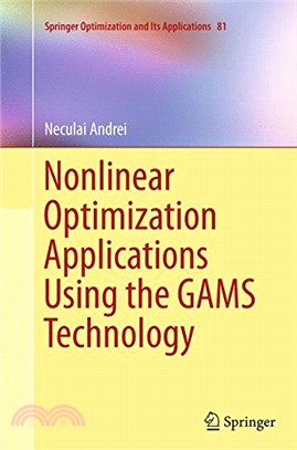 Nonlinear Optimization Applications Using the GAMS Technology