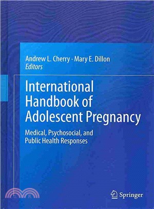 International Handbook of Adolescent Pregnancy ― Medical, Psychosocial, and Public Health Responses