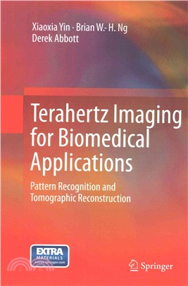 Terahertz Imaging for Biomedical Applications ― Pattern Recognition and Tomographic Reconstruction