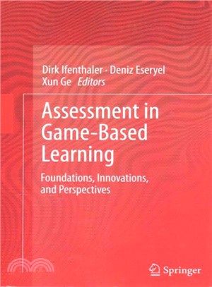 Assessment in Game-based Learning ― Foundations, Innovations, and Perspectives