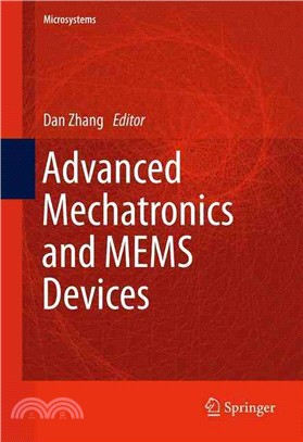 Advanced Mechatronics and Mems Devices