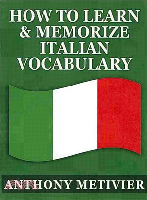 How to Learn & Memorize Italian Vocabulary ― Using a Memory Palace Specifically Designed for the Italian Language