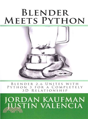 Blender Meets Python ― Blender 2.6 Unites With Python 3 for a Completely 3d Relationship