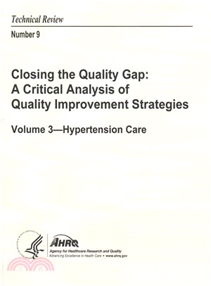 Closing the Quality Gap: a Critical Analysis of Quality Improvement Strategies ― Hypertension Care