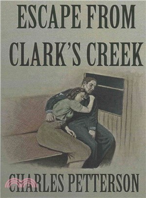 Escape from Clark's Creek