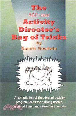 The Activity Director's Bag of Tricks