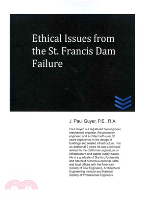 Ethical Issues from the St. Francis Dam Failure