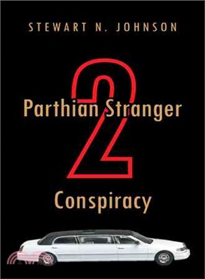 Parthian Stranger 2 Conspiracy