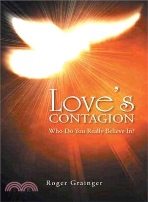 Love Contagion ─ Who Do You Really Believe In?