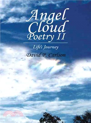 Angel Cloud Poetry II ─ Life's Journey