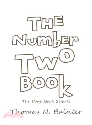 The Number Two Book ─ The Poop Book Sequel